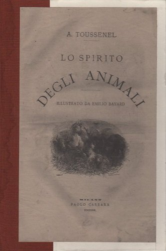 Lo spirito degli animali illustarto da Emilio Bayard