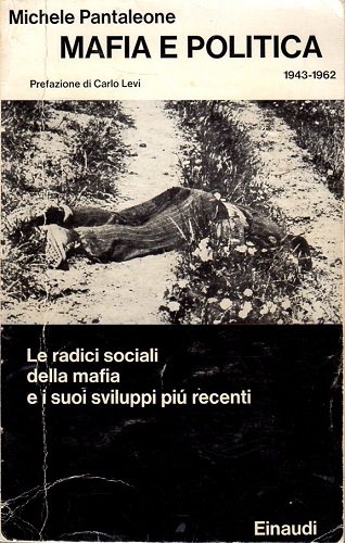 Mafia e politica.La mafia:perché è nata come si organizza chi …