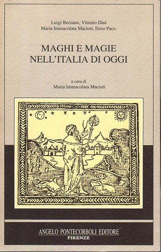 Maghi e magie nell'Italia di oggi