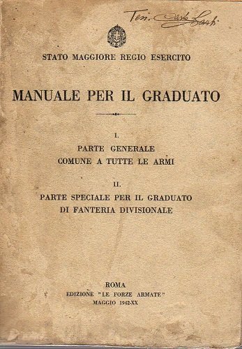 Manuale per il graduato I Parte generale comune a tutte …