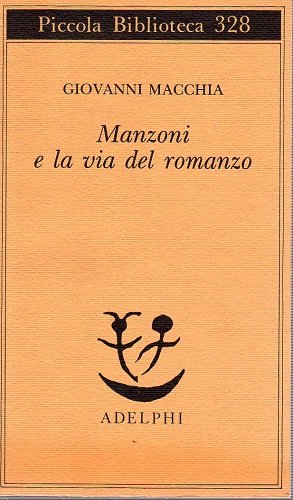 Manzoni e la via del romanzo