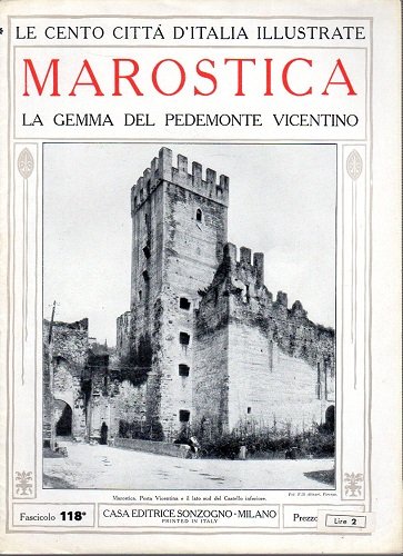 Marostica la gemma del pedemonte vicentino