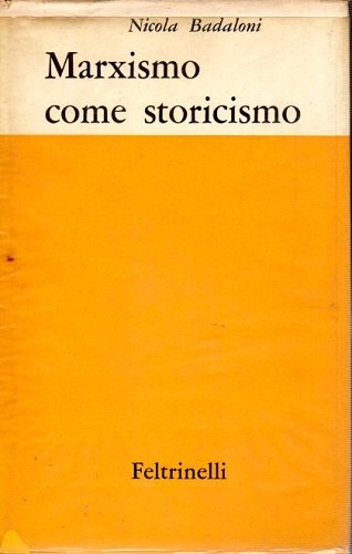 MARXISMO COME STORICISMO | Immagine principale