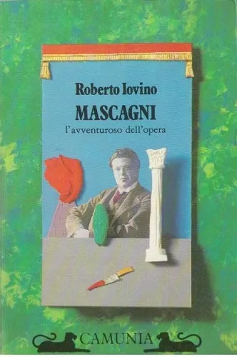 MASCAGNI L'AVVENTUROSO DELL'OPERA | Immagine principale
