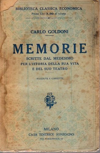 MEMORIE SCRITTE DAL MEDESIMO PER L' ISTORIA DELLA SUA VITA