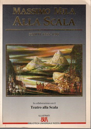 Mila alla Scala scritti 1955 1988 | Immagine principale