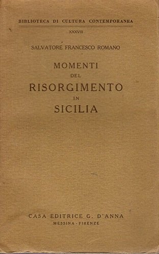 Momenti del risorgimento in Sicilia