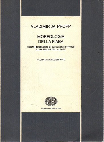 Morfologia della fiaba con un intervento di Claude Levi Strauss …