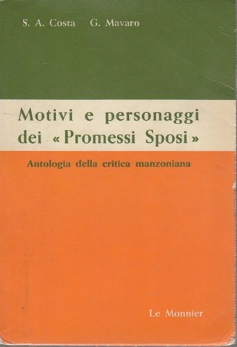 Motivi e personaggi dei Promessi Sposi antologia della critica manzoniana | Immagine principale