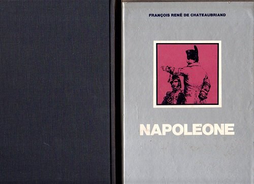Napoleone con un saggio di Giovanni Macchia il mito di …
