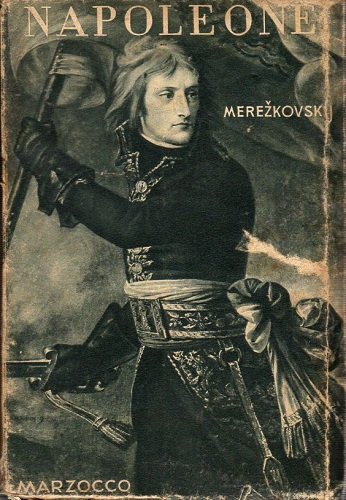 NAPOLEONE L'UOMO LA SUA VITA E LA SUA STORIA