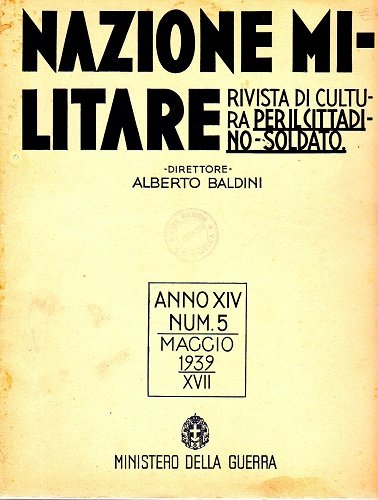 Nazione militare rivista di cultura per il cittadino soldato anno …