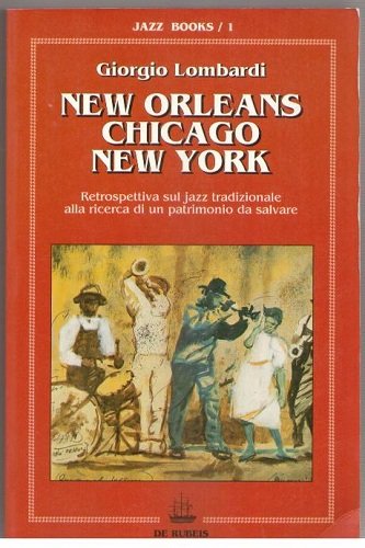 New Orleans Chicago New York retrospettiva sul jazz tradizionale alla …