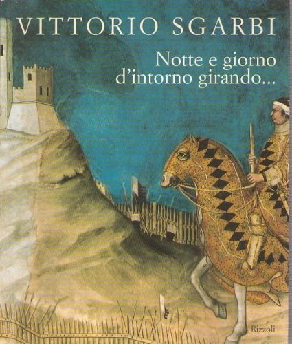 Notte e giorno d'intorno girando