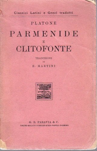 Parmenide e Clitofonte traduzione di Martini