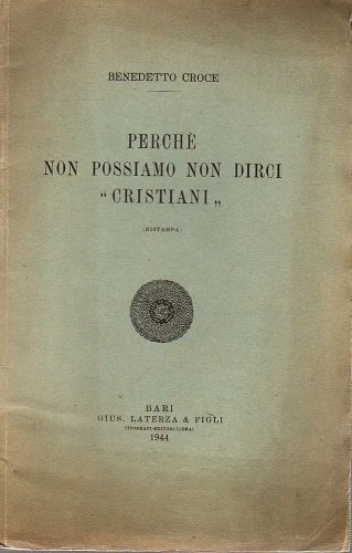 Perché non possiamo non dirci cristiani
