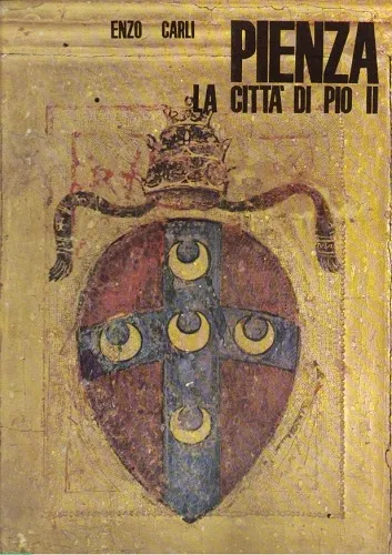 Pienza la città di Pio II
