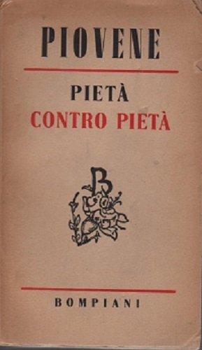 PIETA' CONTRO PIETA'