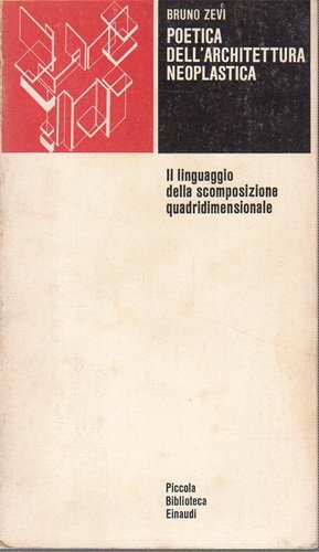 Poetica dell'architettura neoplastica il linguaggio della scomposizione quadrimensionale | Immagine principale
