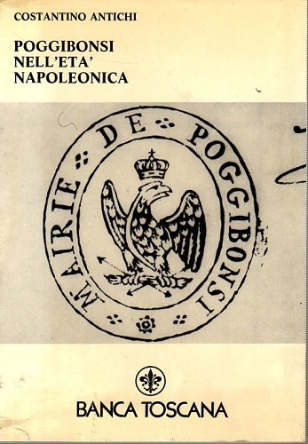 Poggibonsi nell'età Napoleonica
