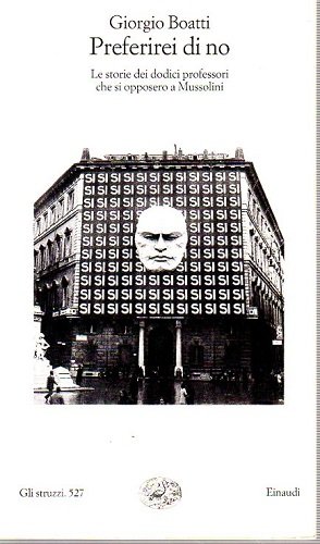 Preferirei di no le storie dei dodici professori che si …