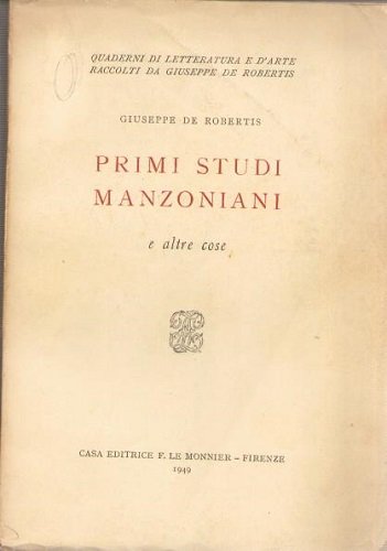 Primi studi manzoniani e altre cose