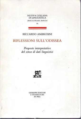 Riflessioni sull'Odissea proposte interpretative del senso di dati linguistici | Immagine principale