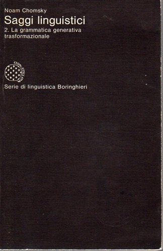 Saggi linguistici ,la grammatica generativa trasformazionale