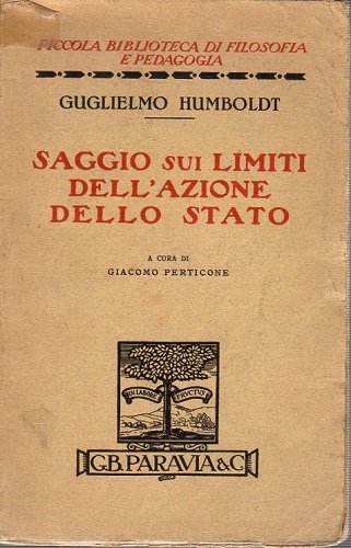 Saggio sui limiti dell'azione dello stato a cura di Giacomo …