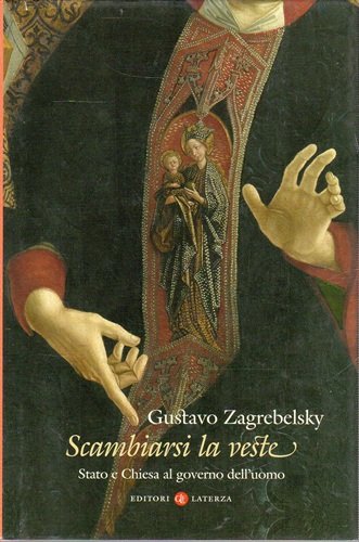 Scambiarsi la veste Stato e Chiesa al governo dell'uomo | Immagine principale