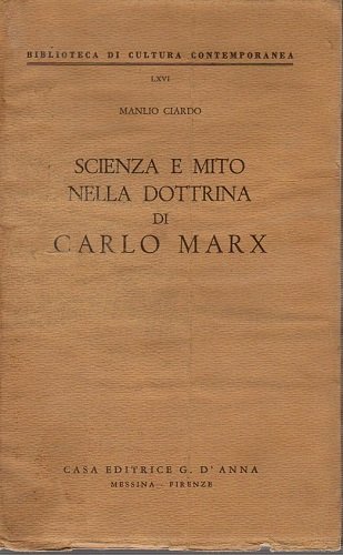 Scienza e mito nella dottrina di Carlo Marx