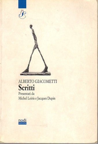 Scritti presentati da Michel Leiris Jacques Dupin