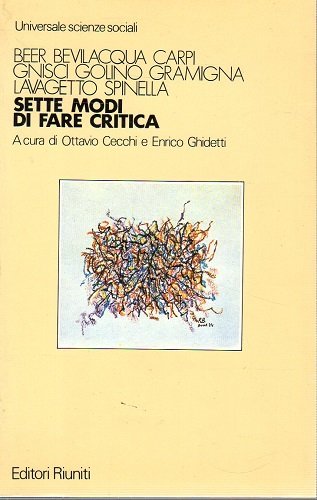 Sette modi di fare critica