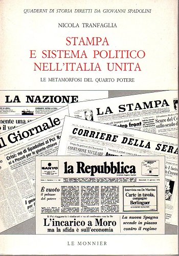 Stampa e sistema politico nellItalia unita la metamorfosi del quarto …