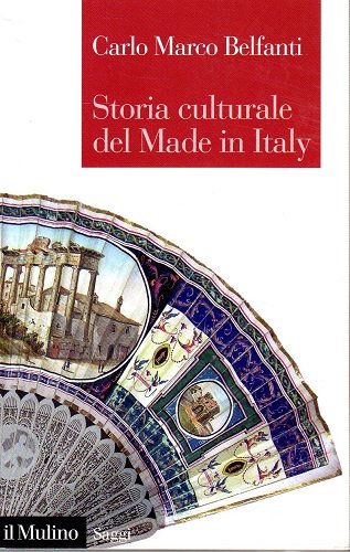 Storia culturale del made in Italy