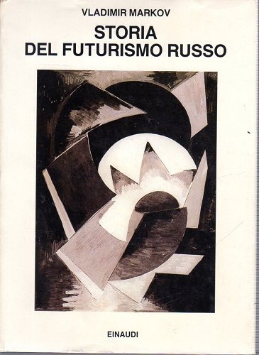 Storia del futurismo russo