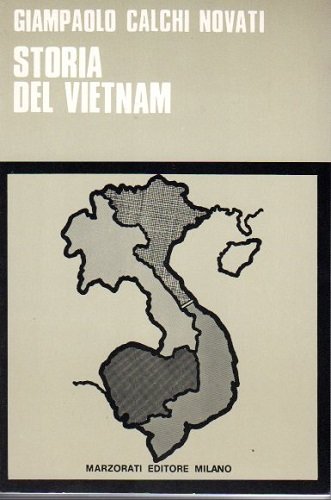 STORIA DEL VIETNAM e della regione indocinese