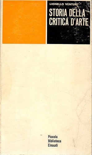 STORIA DELLA CRITICA D'ARTE