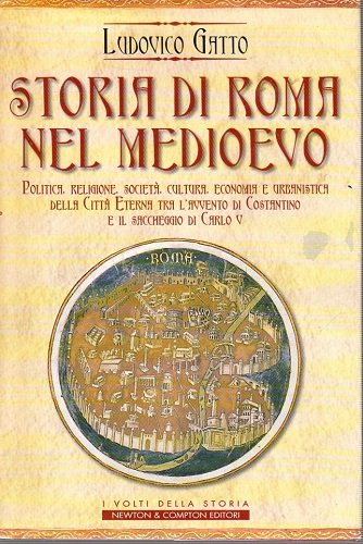 Storia di Roma nel Mmedioevo politica religione società cultura economia …
