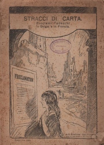 Stracci di carta proclami tedeschi in Belgio e Francia