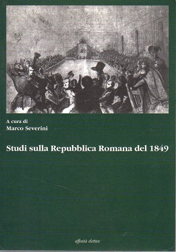 Studi sulla Repubblica Romana del 1849