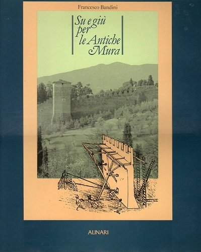 SU E GIU' PER LE ANTICHE MURA | Immagine principale