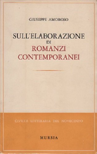 Sull'elaborazione di romanzi