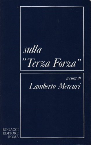 Sulla terza forza