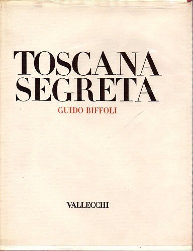 Toscana segreta