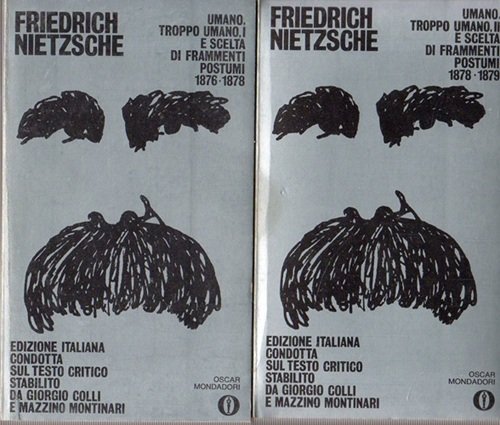 Umano troppo umano e scelta di frammenti postumi 1876-1878.Umano trroppo … | Immagine principale