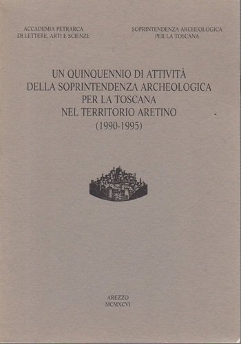 Un quinquennio di attività della soprintendenza archeologica per la Toscana … | Immagine principale