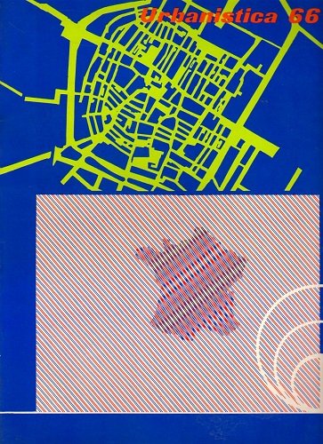 URBANISTICA (Organo ufficiale dell' Isttuto Nazionale di Urbanistica) nr 66 …