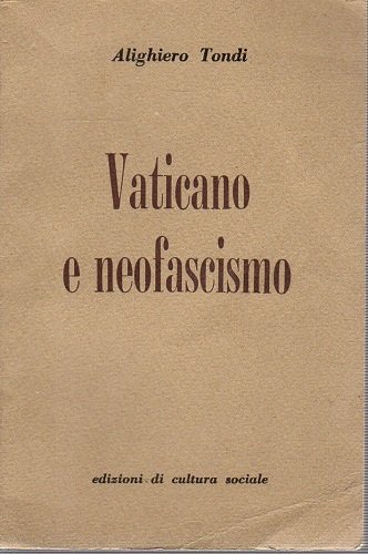 Vativano e neofascismo