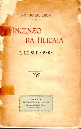 VINCENZO DA FILICAIA E LE SUE OPERE